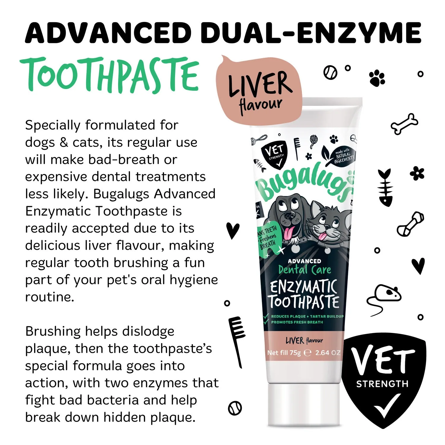 Advanced Dental Care Enzymatic Toothpaste (Liver Flavour) for Dogs & Cats